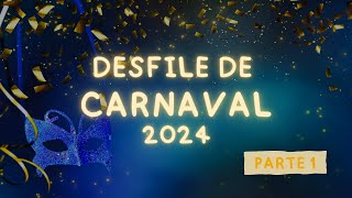 Carnaval 2024  Desfile Inaugural  Parte 1 [upl. by Rossie]