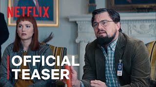 DON’T LOOK UP  Official Teaser Trailer Netflix Latest Update amp Release Date [upl. by Paulina]