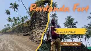 Revdanda Fort सातखानी बुरुज Revdanda Beach Kokan [upl. by Volin]