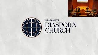 Diaspora Church Sunday Service Livestream 112424 [upl. by Ydnik]