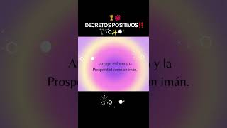 🏆💯Decretos Positivos para iniciar tu día🎊‼️ saydabulnes decretospositivos leydeatraccion [upl. by Ardin113]