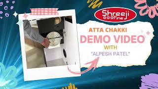 Shreejifine Atta Chakki Detail Demo Video With Hindi Explanation Slider Discontinued [upl. by Afaw]