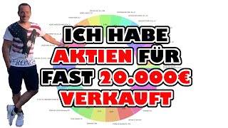 😱 Aktien für fast 20000 € verkauft 😱 [upl. by Ahsimaj161]