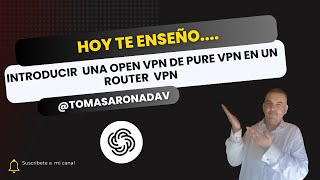 instalar la vpn de purevpn en un router para tener todo protegido streaming y mas [upl. by Ainegul]