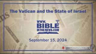 The Vatican and the State of Israel  We live in an age of deception [upl. by Neitsabes640]