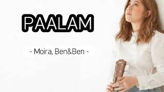 Paalam by Moira Dela Torre and Benben lyrics [upl. by Ailahtan]