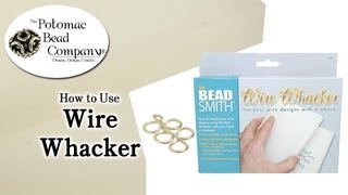 How to Use Wire Whacker [upl. by Allisan600]