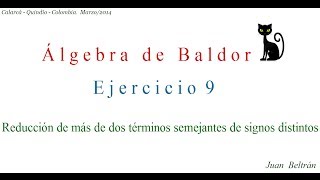 Reducción de más de dos términos semejantes de signos distintos Baldor 925 a 30 [upl. by Humfried]