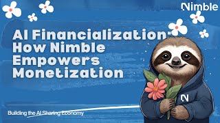 AI Financialization How Nimble Empowers Monetization [upl. by Anstus889]