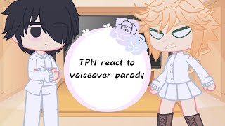 TPN react to voiceover parody gacha club tpn gcrv Lil bit of norray i think [upl. by Aneelad]