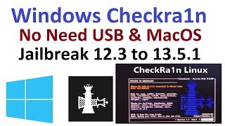 Windows Checkrain v0102 No need USB amp Mac to jailbreak iOS 123 to iOS 137 Rain linux v102 [upl. by Dviad]