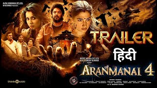 Aranmanai 4 Trailer Hindi Scrutiny  SundarC  Tamannaah  Raashii Khanna  Trailer Review [upl. by Penthea]