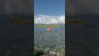 Hlw guys gangtok view 💝 [upl. by Quent]