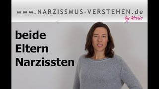 Narzisstische Eltern beide Eltern Narzissten  Probleme Ursachen Herausforderungen amp Tipps [upl. by Cadmann]