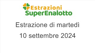 Estrazione del SuperEnalotto di martedì 10 settembre 2024 [upl. by Koch771]