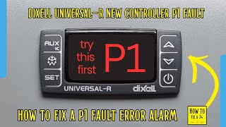 P1 faul error alarm new controller How to change the PBC probe type dixell universal R controller [upl. by Savannah]