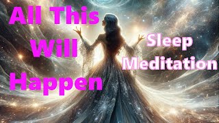 All This Will Happen Feminization Meditation amp Sleep 🌹Female Hormones HRT🌈 LGBTQ 👠Transgender [upl. by Eelrehpotsirhc474]