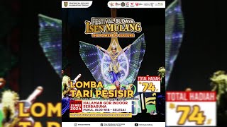 LOMBA TARI PESISIR  FESTIVAL BUDAYA ISEN MULANG 2024 [upl. by Alleen732]