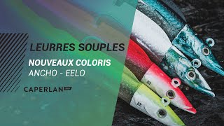 LEURRES SOUPLES  NEW COLORS 2022  CAPERLAN SW [upl. by Dnalwor]