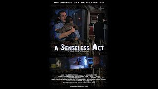 A SENSELESS ACT  A cinematic short film [upl. by Delmer591]