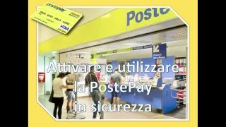 Attivazione carta POSTEPAY e utilizzo in sicurezza col conto Paypal [upl. by Owiat]