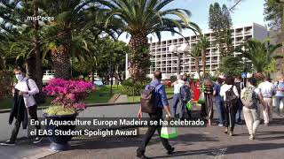 Aquaculture Europe 2021  Madeira  EAS Student Spotlight Award [upl. by Misaq]