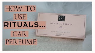 HOW TO USE YOUR RITUALS CAR PERFUME  RITUALS UNBOXING  Itsmilkyways [upl. by Bouzoun]