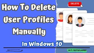 How To Delete User Profiles Manually In Windows 10 [upl. by Liartnod883]