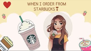 When I order from Starbucks 😎🍰🍩☕️  Lyrics in the description [upl. by Esilana]