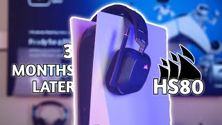 Corsair HS80 3 Months Later Go to Headset for 2022 [upl. by Eiramanin686]