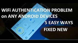 how to fix WiFi Authentication problem on any Android devices 5 Ways [upl. by Soirtemed]