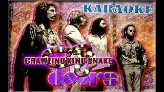 The Doors  Karaoke Of Crawling King Snake [upl. by Airegin]