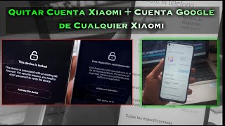 Eliminar Cuenta Mi Xiaomi Solución This Device is Locked [upl. by Cima]