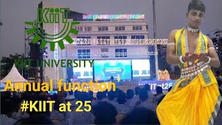 KIIT University Annual Function  I am participat in function  KIIT at25 kiituniversity kiiten [upl. by Mercer]