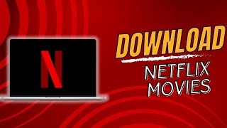 How to Download Netflix Movies on PC Easy Method [upl. by Onoitna]