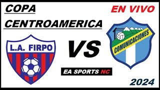 🔴Firpo vs Comunicaciones en vivo  Fase de Grupos Copa Centroamerica  Concacaf [upl. by Shedd]