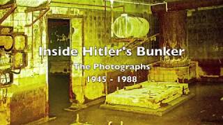 Inside The Fuhrerbunker  The Photographs 1945  1988 [upl. by Asen]