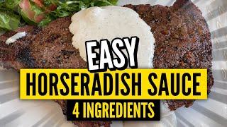 AMAZING Horseradish Sauce  EASY  BEST Steak Sauce  4 Ingredients [upl. by Uot]