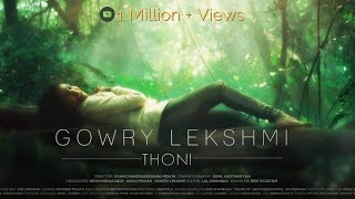 Thoni  Gowry Lekshmi  Official Video Malayalam [upl. by Dexter]