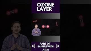 Ozone Layer Part 7 [upl. by Namra]