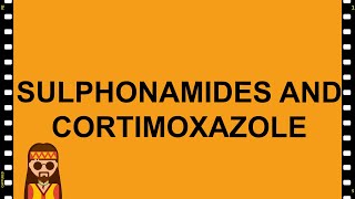 Pharmacology Sulfonamides and Cortimoxazole MADE EASY [upl. by Liv]