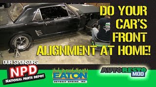 How To Align Your Classic Car At Home Episode 333 Autorestomod [upl. by Dam]