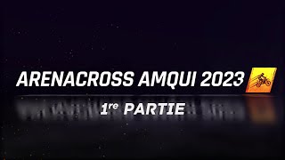 Arenacross Amqui 2023  Partie 1 [upl. by Resneps]