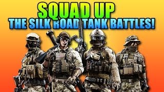 Battlefield 4 Squad Up  Silk Road Tank Battles [upl. by Lalaj534]