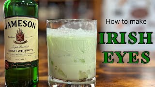 How to make an Irish Eyes Cocktail [upl. by Aittam]