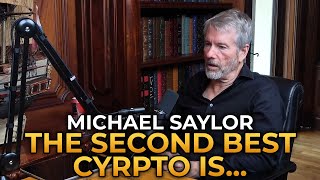 Michael Saylor  The Second Best Cryptocurrency Is [upl. by Rehnberg]