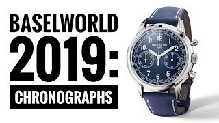 Baselworld 2019 Highlights The Chronographs  WATCH CHRONICLER [upl. by Heydon212]