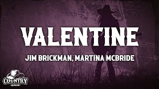 Martina McBride Jim Brickman  Valentine Lyrics [upl. by Nylyoj789]