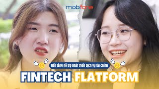 Hỗ trợ phát triển dịch vụ tài chính an toàn tiện lợi với Fintech Platform [upl. by Jephthah]