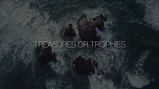 Treasures or Trophies Lyrics By Every Nation Music  ENC Exclusive [upl. by Ijic398]